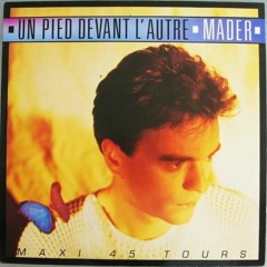 Jean-Pierre Mader - Un Pied Devant L'autre (Captain' Straight Up Intro Edit)