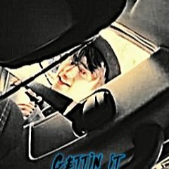 Gettin It (Prod. RAIAS BEATS)