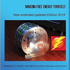 free EBOOK 💘 The Magnet Motor: Making Free Energy Yourself Edition 2019 by Patrick W