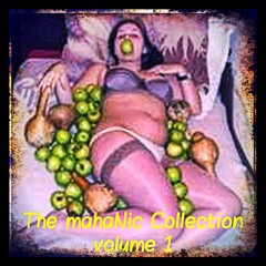 The mahaNic Collection, Vol. 1