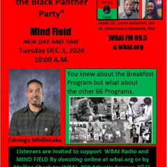 complete mind field Tshango Mbilishaka The 68 programs of the Black Panther party 12-03-24