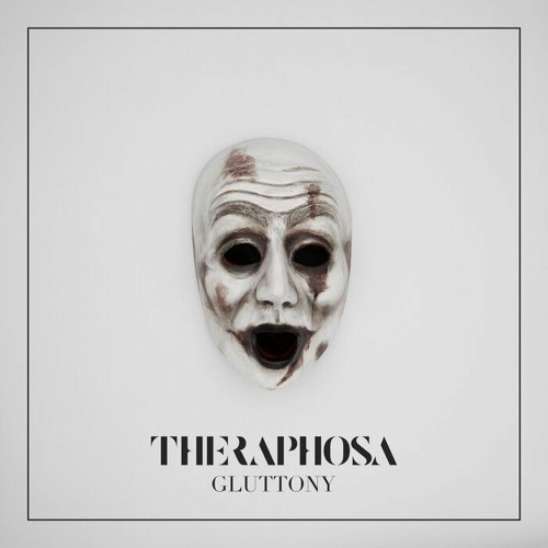 Gluttony - Theraphosa
