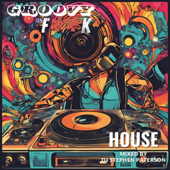 Groovy as F**K / House