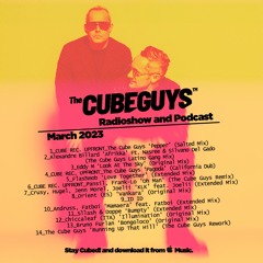 THE CUBE GUYS Radioshow March 2023