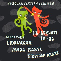 Nitty Gritty® Store Hours @ Södra Teatern w/ Maja Korpi, LeoLyxxx & Fritjof Drake
