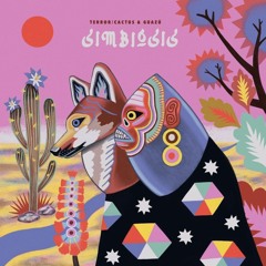 Terror/Cactus & GUAZÚ - Simbiosis EP (EARTHLY011)