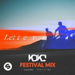 Lucas & Steve - Letters (KOKJ Festival Mix)