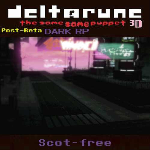 [TSSP: Post-Beta: DARK RP] - Scot-free