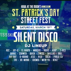 LIVE From Howl At The Moon @ St.Patricks StreetFest Silent Disco SATX 03.19.22