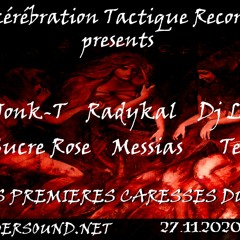 Messias - Decerebration Tactique Records Presents - Les Premieres Caresses Du Ma