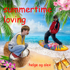 summertime loving