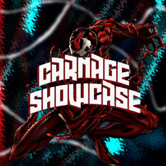 CARNAGE SHOWCASE MIX