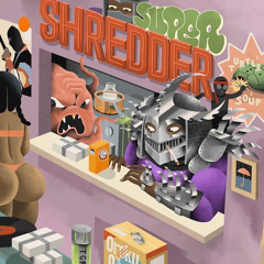 Mickey Diamond x Ral Duke - Super Shredder (FULL ALBUM)