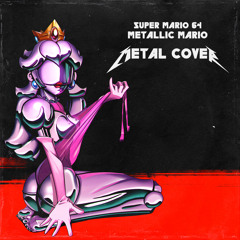 Super Mario 64 – Metallic Mario (Metal Cover)