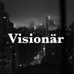 Visionär - Kian ft. HBH, Dogge