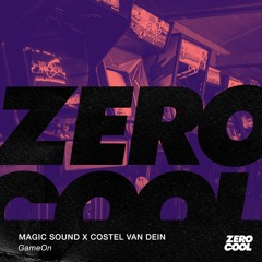 Magic Sound x Costel van Dein - GameOn (Extended Mix)
