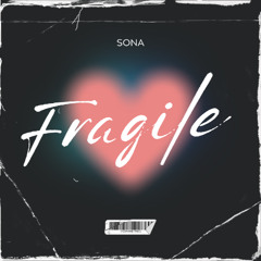 Fragile