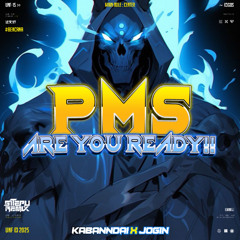 SR - ARE YOU READY #PMS ( KABANNDAI X JOGIN ) #BENCANA