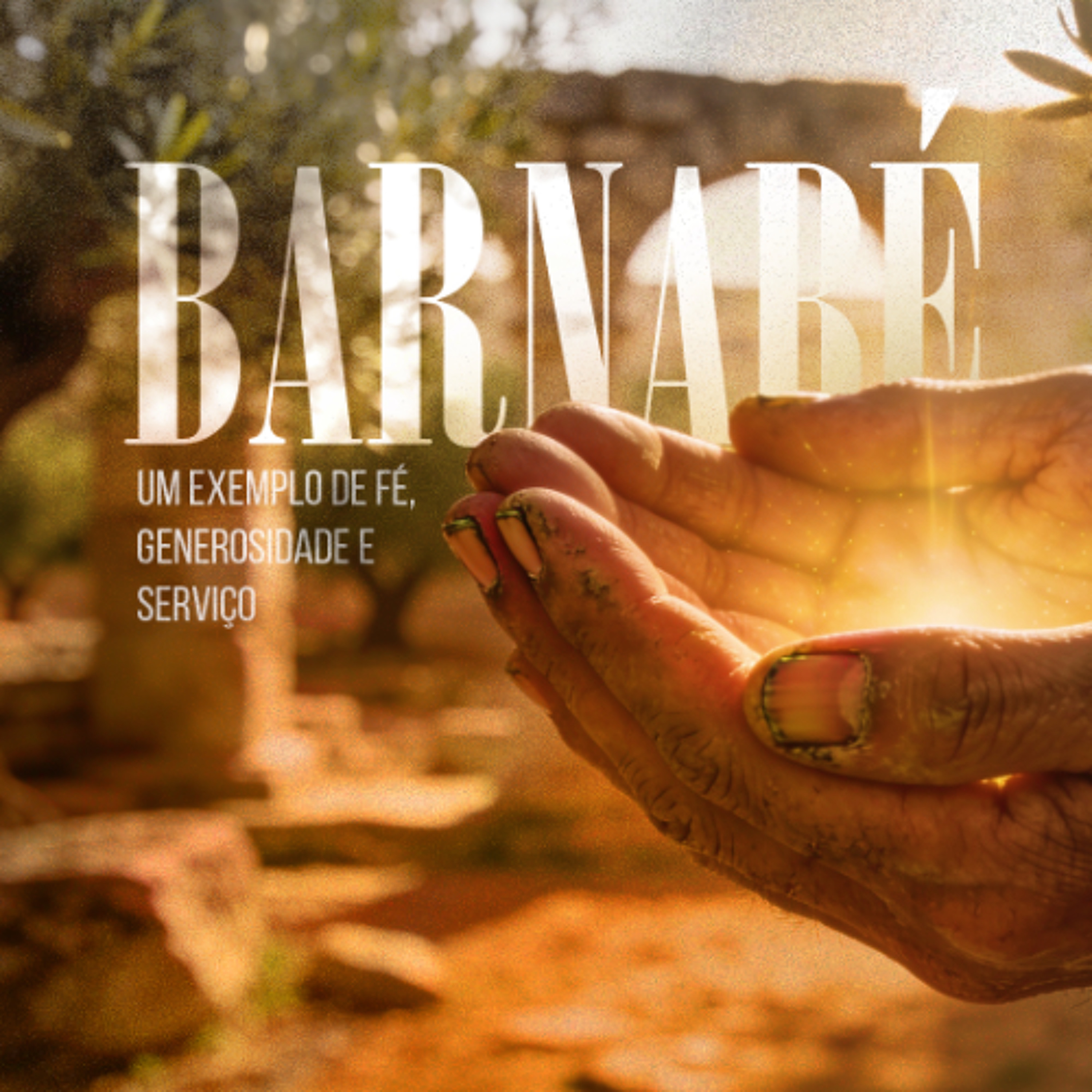 Barnabé, um exemplo de fé, generosidade e serviço | Paulo Adolfo - Aula 03