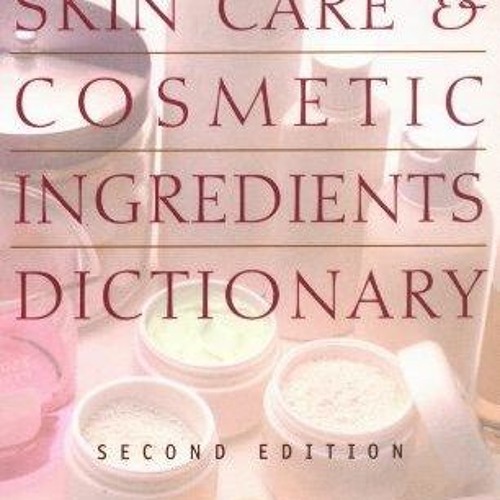 Stream episode PDF_ Milady's Skin Care and Cosmetic Ingredients