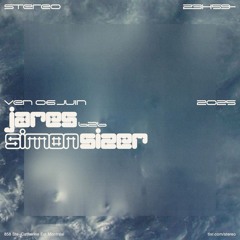 Simon Sizer b2b Jares @ Stereo Montreal [06-06-2025]