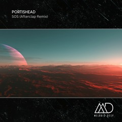 FREE DOWNLOAD: Portishead - SOS (Afterclap Remix)