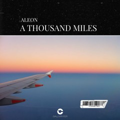 AleOn - A Thousand Miles