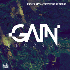 Donato Diana - Refraction Of Time (Original Mix)