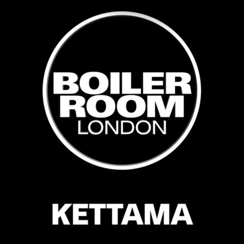 KETTAMA @ Boiler Room London 2025