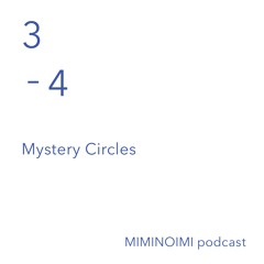 #34 - Meanderings - by Mystery Circles