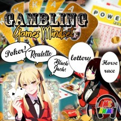 Episode 97 Gambling Games Mindset