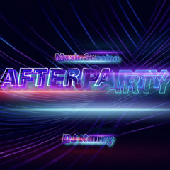 AfterParty - Music Session // Dj Neury