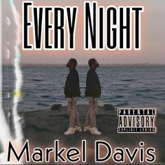 Every Night (Prod by . Zach Sutton)