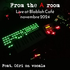 Sur l'eau / Feat Odri / Live at Blablah Café