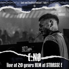 LuD Podcast|take4 - Eno Live @ 20 Years HLM at Strasse E