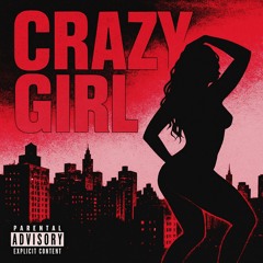 CRAZY GIRL