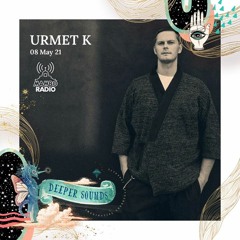 Urmet K : Deeper Sounds / Mambo Radio - 08.05.21