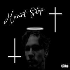 Heart Stop (prod. by DropTopKid x Rogi)