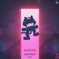 Hueto - Heartbeat (Remix)