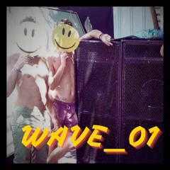 WAVE_01    ( BIRDMAN )
