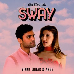Vinny Lunar & Ange - Sway