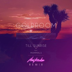 Goldroom - Till Sunrise (New Arcades Remix)