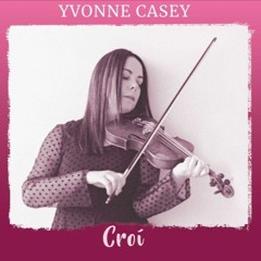 第１２話：アイリッシュのステキなフィドラー、イボン・ケイシーさん