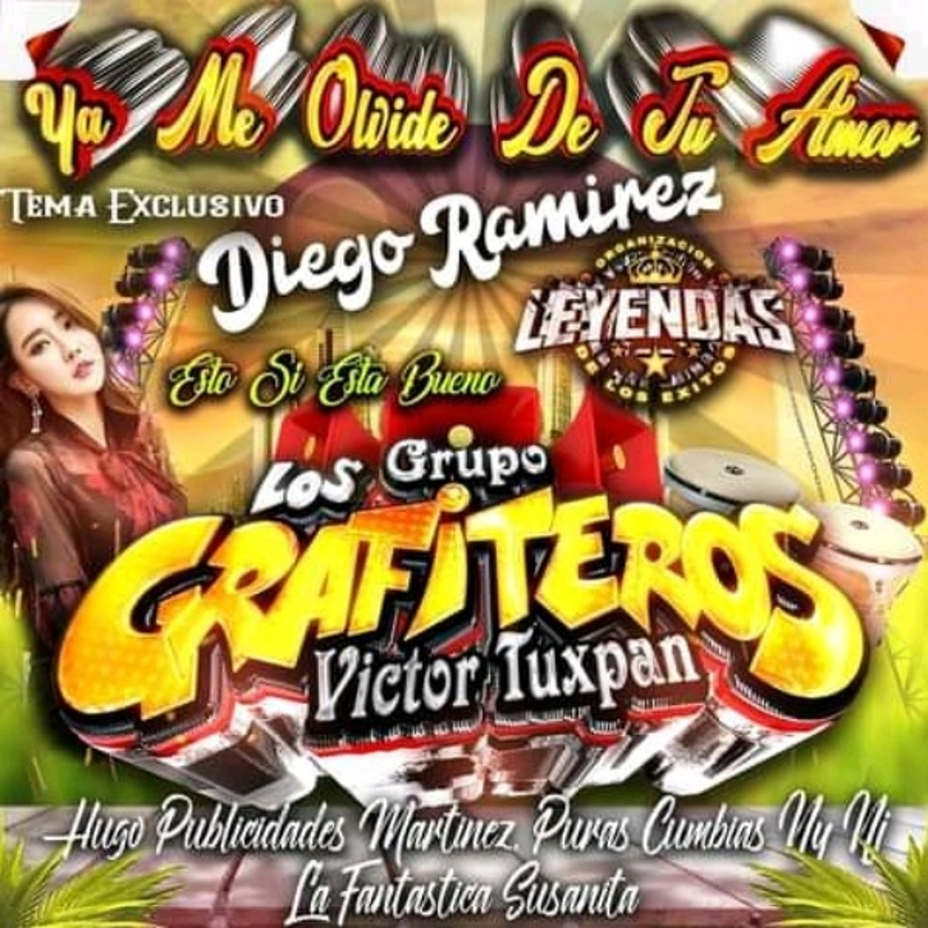 Ya Me Olvide De Tu Amor Grupo Los Grafiteros 2021 Limpia episode artwork