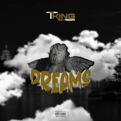 Tking - Dreams