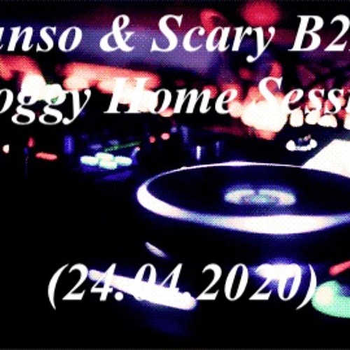 Scary & Munso B2B Mix @ Home Session (24.04.2020)