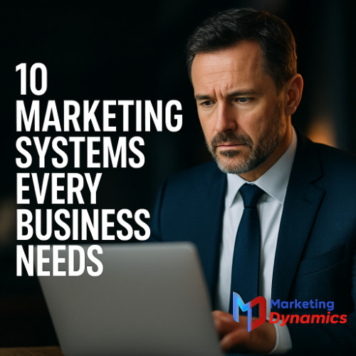 Marketing Dynamics Strategy Alerts EP25Y25 - Matrketing Systems That Scale