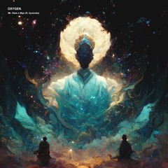 Mr. Owie x Mqx - Oxygen (ft. ilysmoke) (Radio Edit)