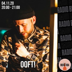 OOFT! - Radio Buena Vida 04.11.20