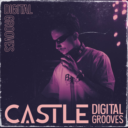 Castle @ Digital Grooves